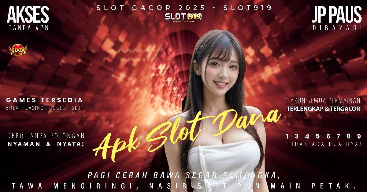 Link Slot Gacor 2025 Terpercaya Cara Deposit Dari Dana Ke Slot