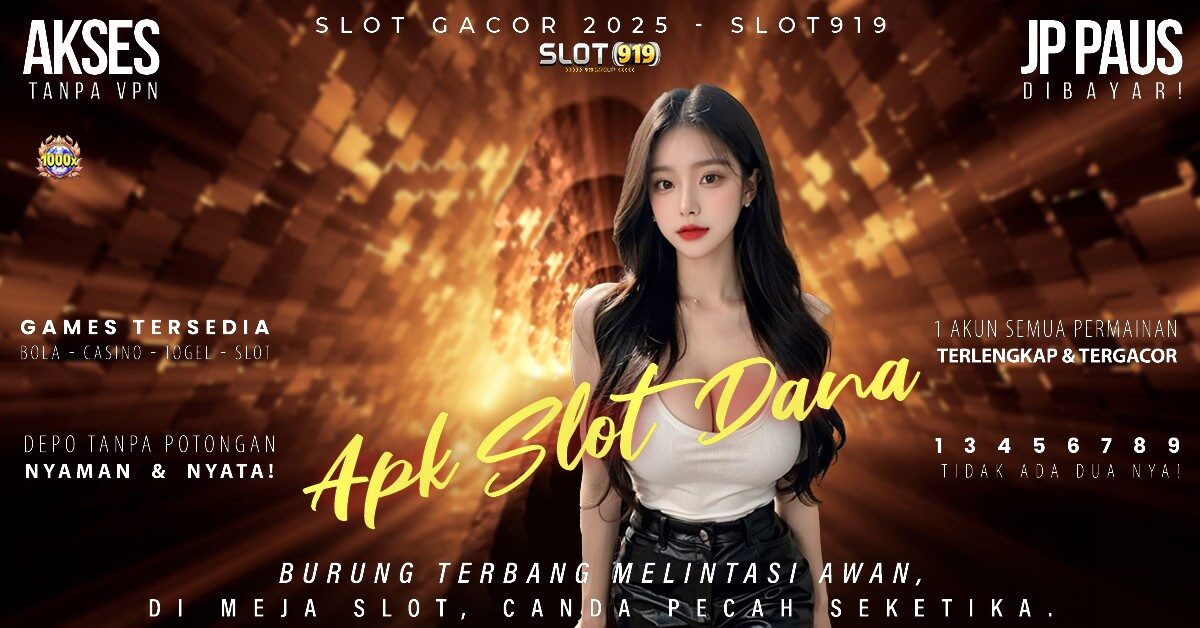 Slot Gacor Deposit Via Dana Slot Gacor Langsung Wd