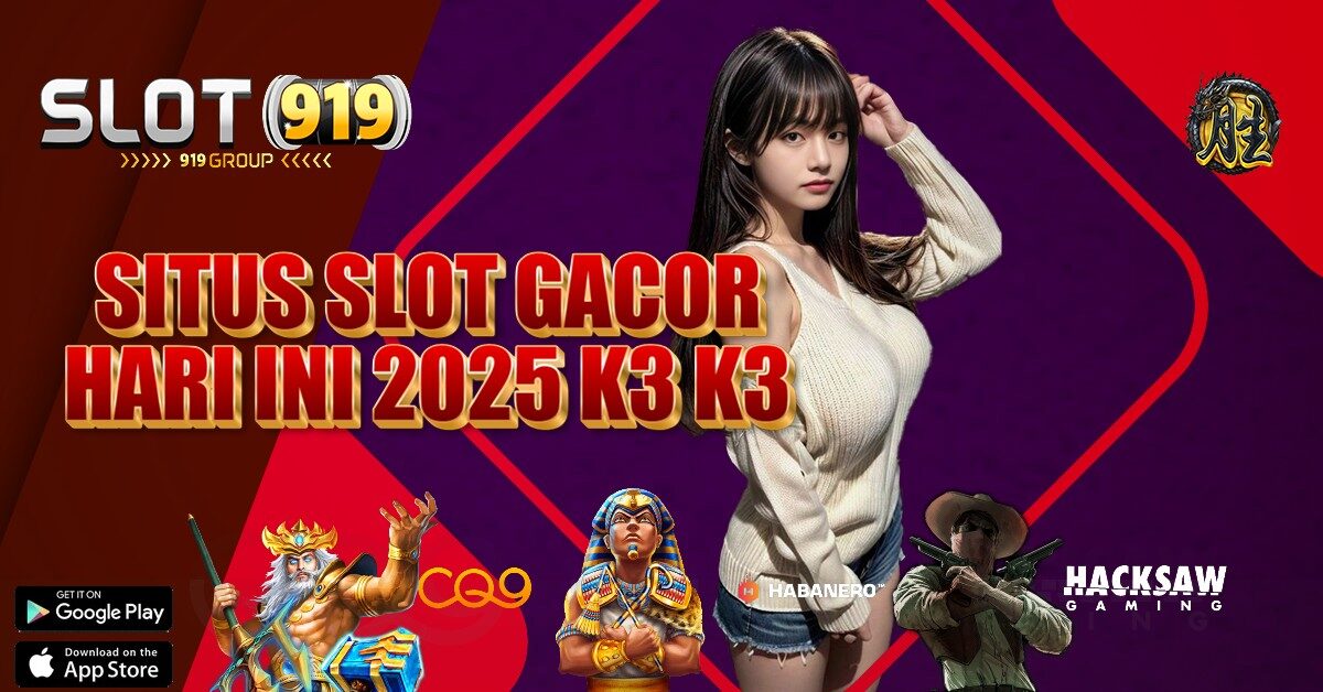 SLOT GACOR RTP TERTINGGI HARI INI K3 K3