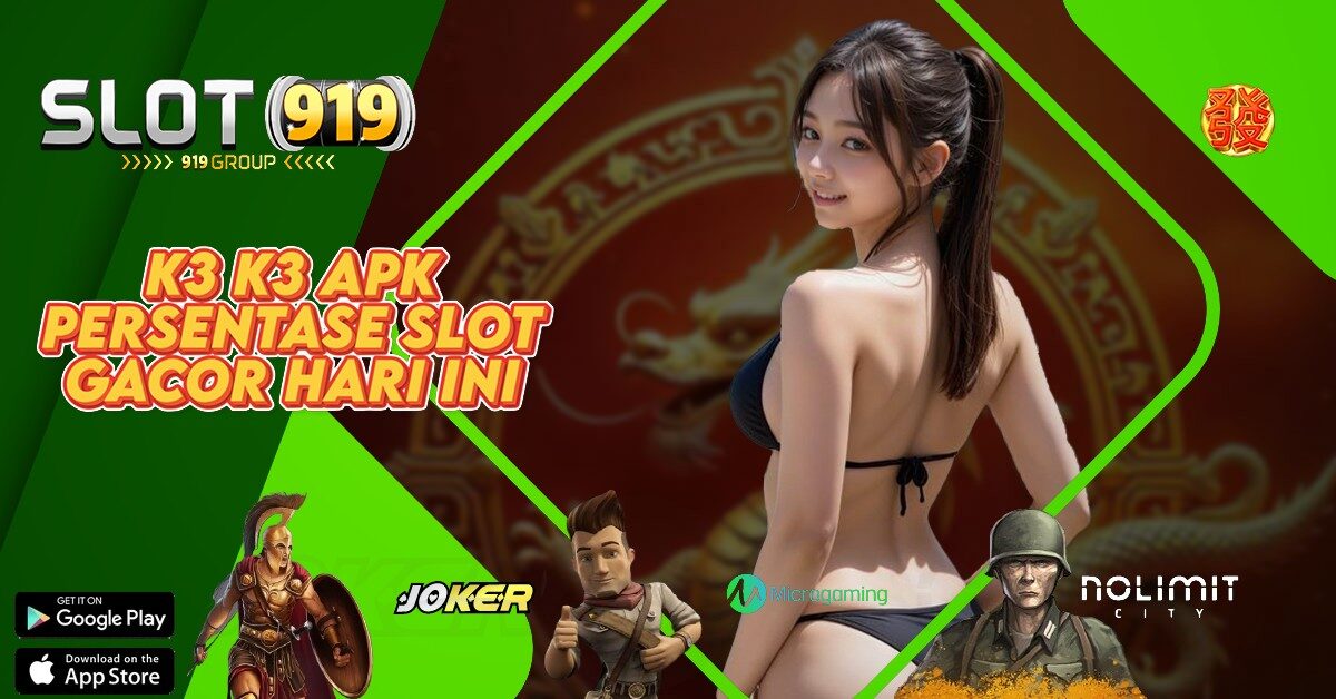 K3 K3 SLOT ONLINE GACOR 2021