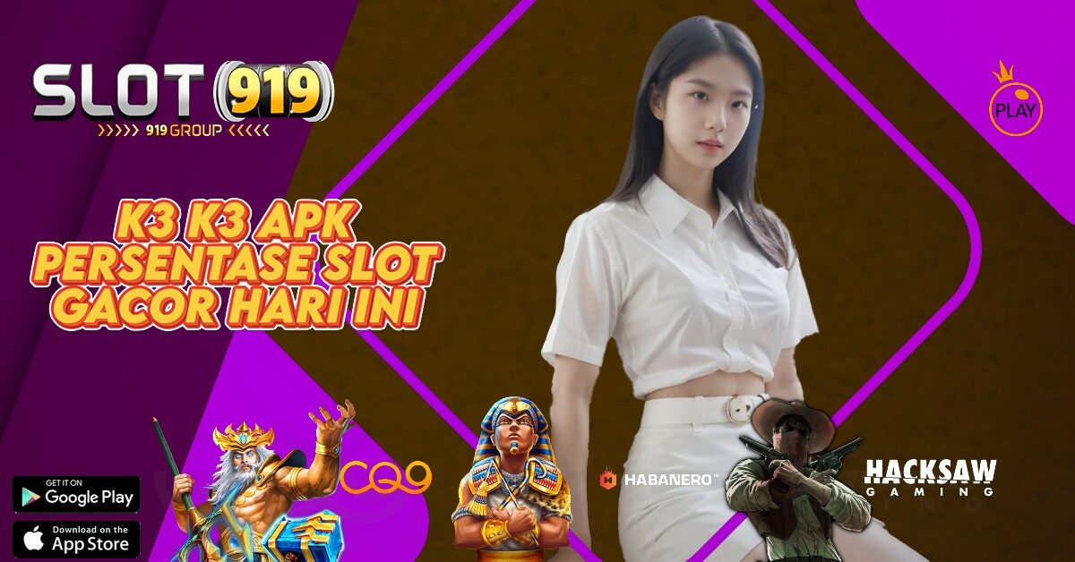 K3 K3 APK SLOT GACOR HARI INI PRAGMATIC