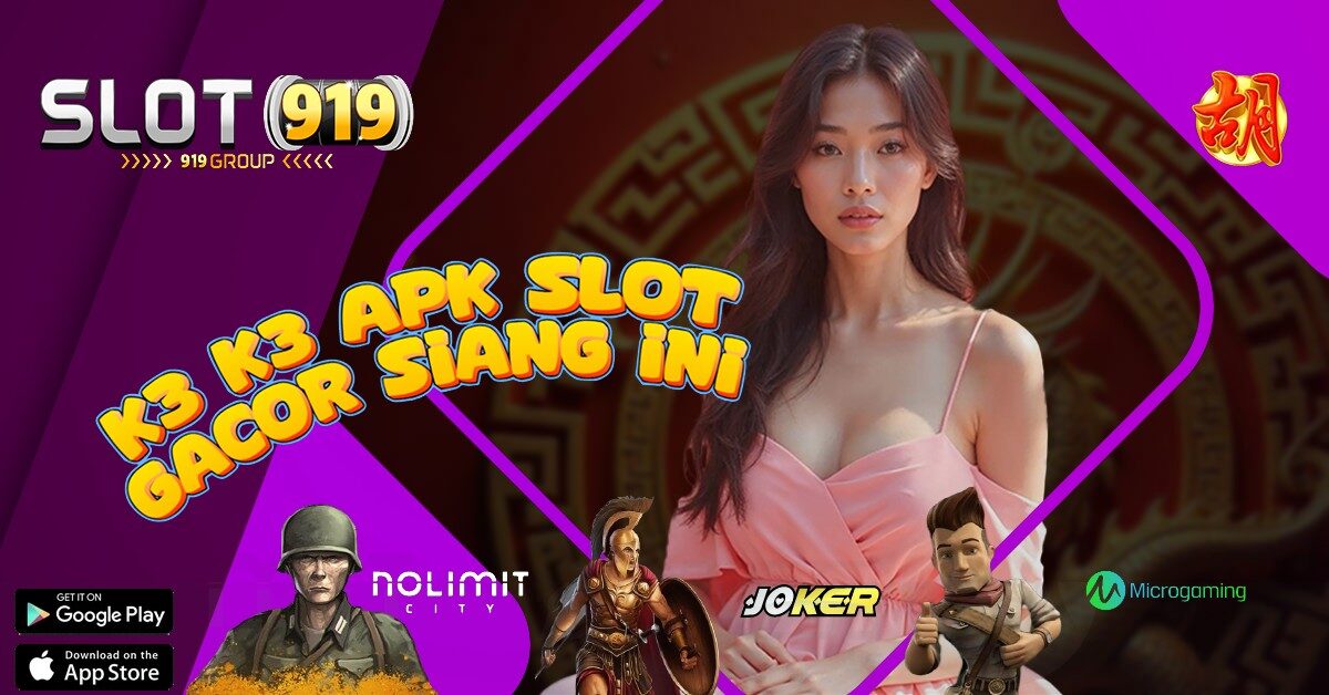 K3K3 APK DAFTAR SITUS SLOT ONLINE TERPERCAYA