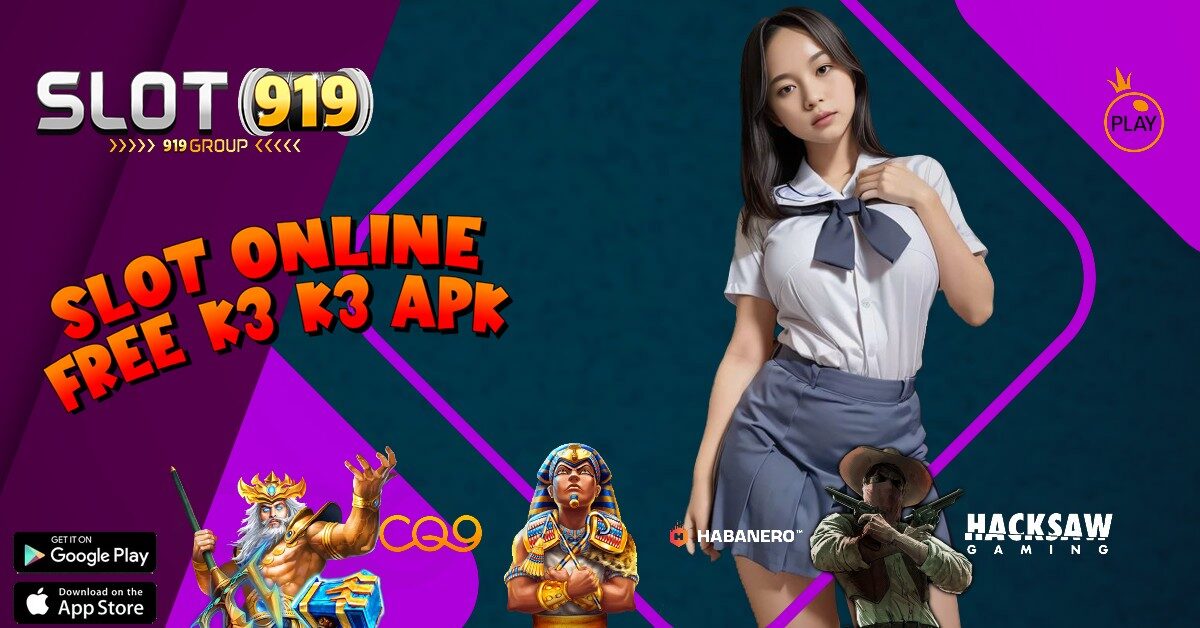 SITUS SLOT HARI INI GACOR K3 K3 APK