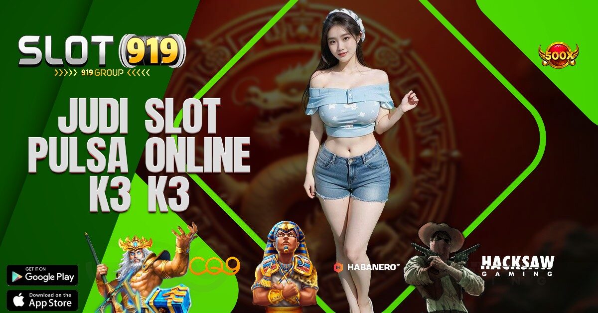 K3K3 APK SLOT ONLINE PULSA