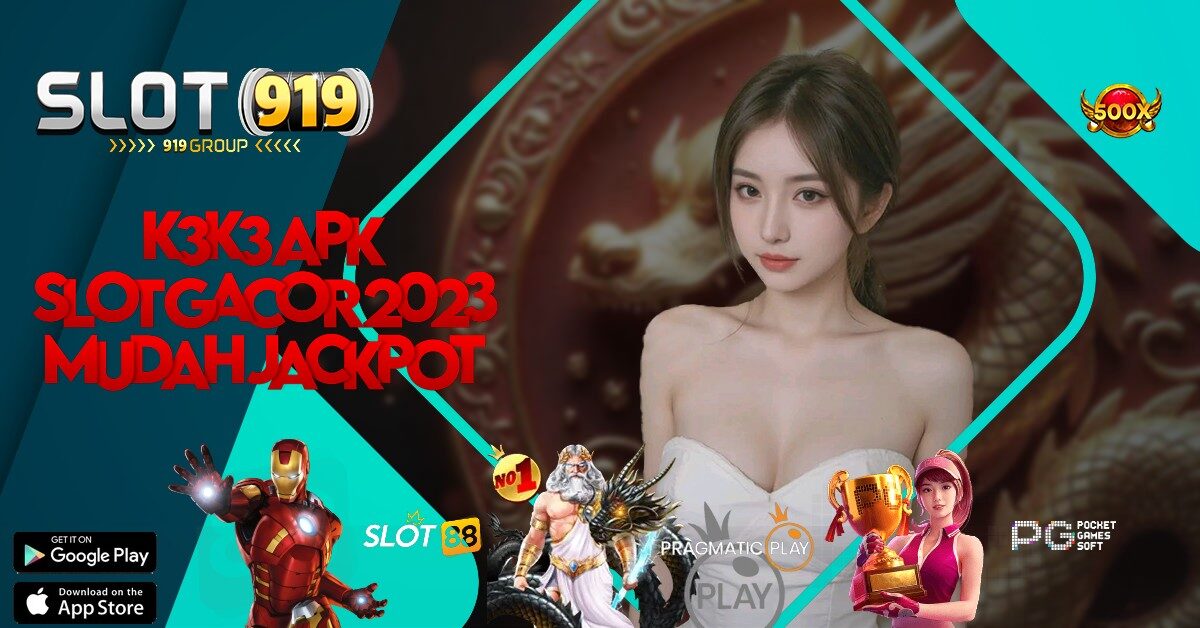 SITUS SLOT PALING GACOR TERBARU K3 K3