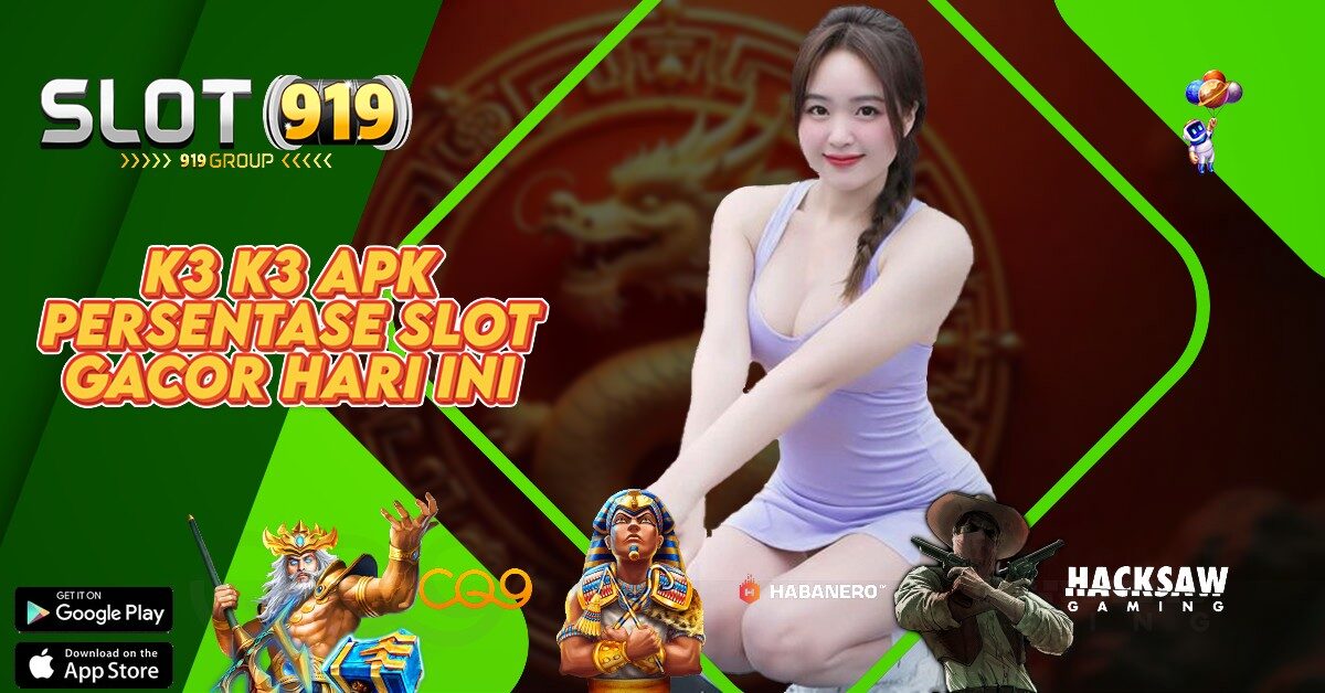 PERSEN SLOT GACOR HARI INI K3 K3