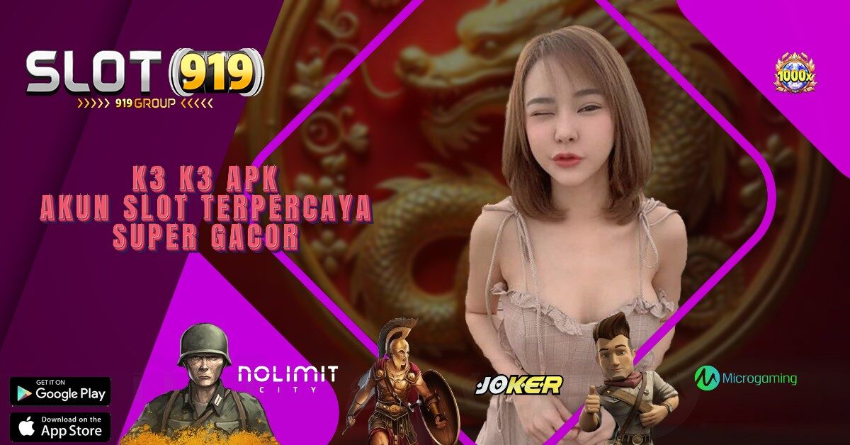 REKOMENDASI SLOT GACOR K3K3