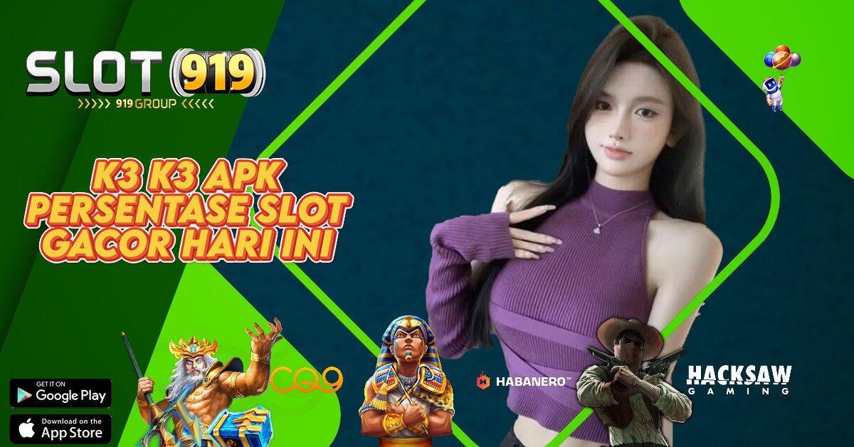 GACOR DAFTAR SITUS JUDI SLOT ONLINE TERPERCAYA K3K3