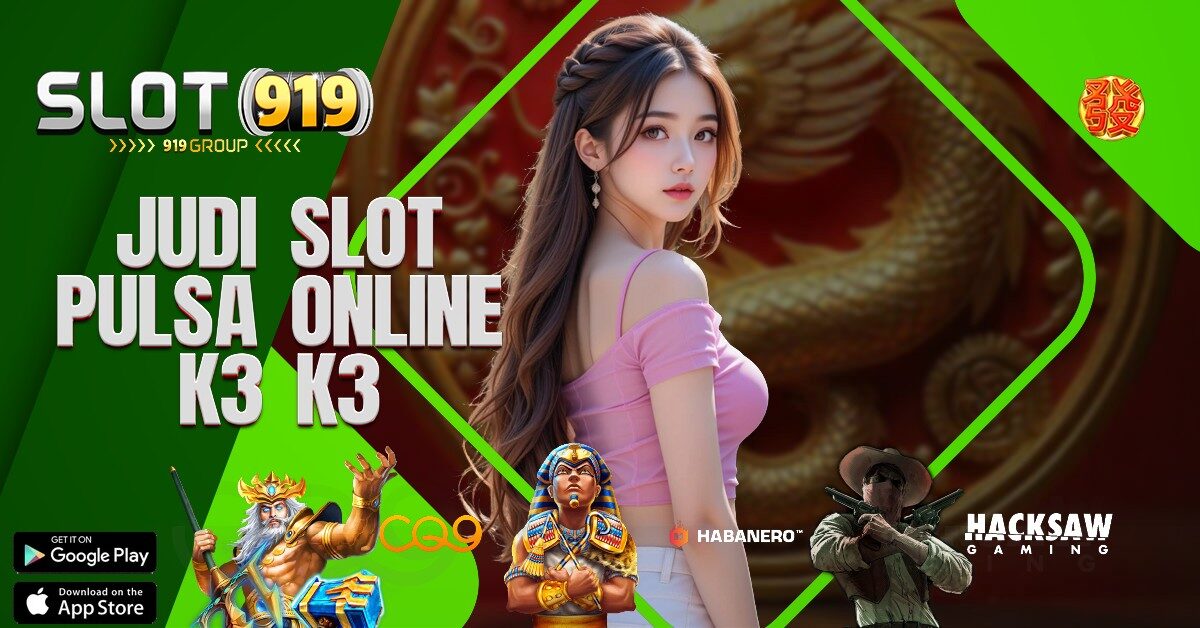 K3K3 TRIK BERMAIN JUDI SLOT ONLINE