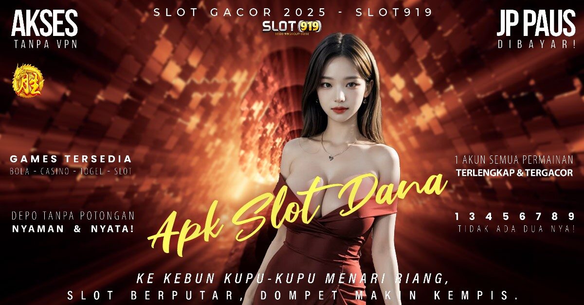 Slot Daftar Pakai Dana Link Slot Gacor Server Thailand