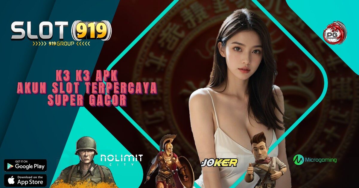 K3 K3 SITUS SLOT GACOR TERBARU