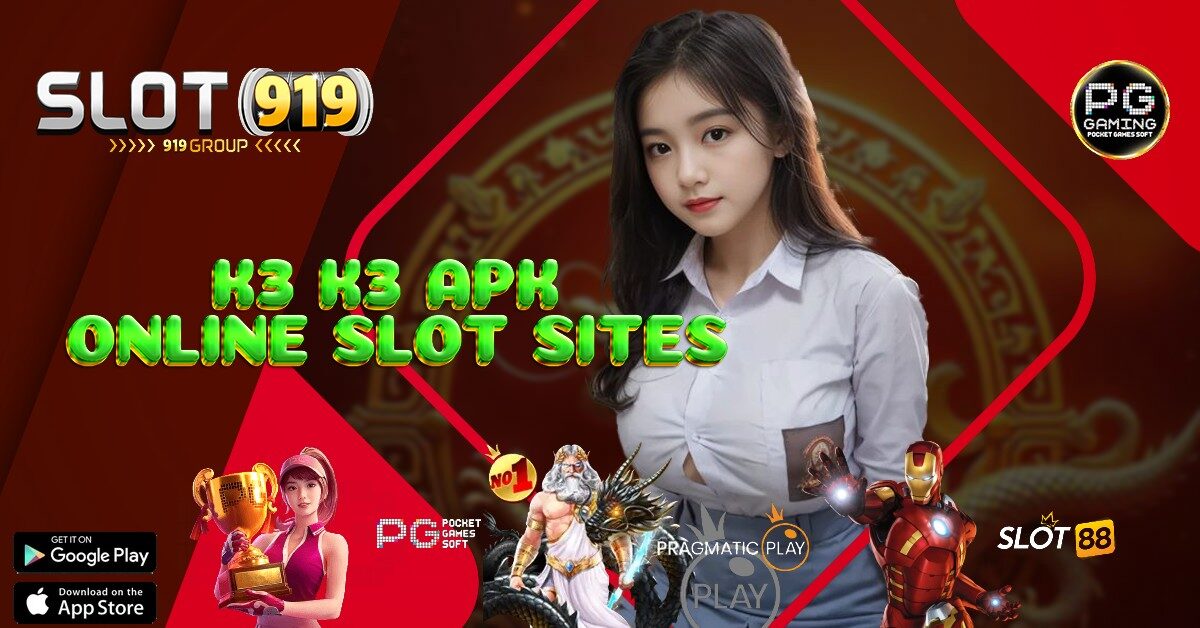 K3K3 APK SITUS SLOT GACOR 2023 TERPERCAYA HARI INI