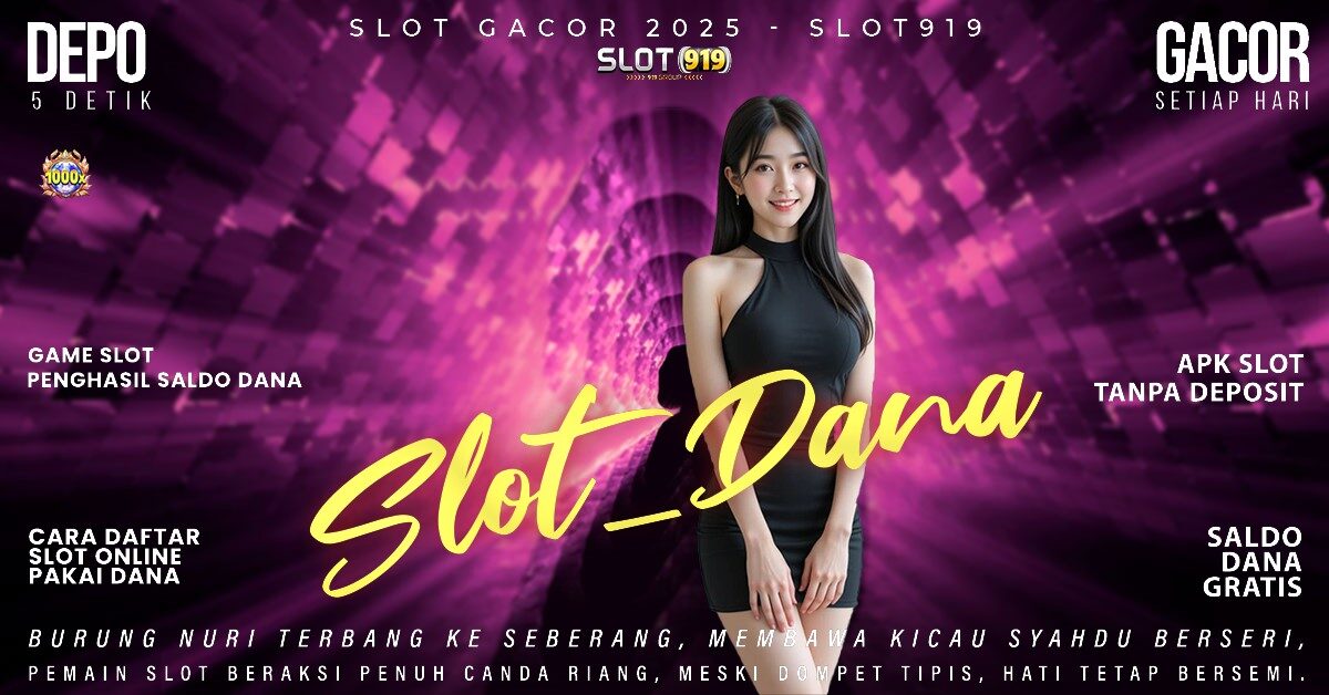 Slot Gacor Rtp Tertinggi Slot Depo Pake Dana