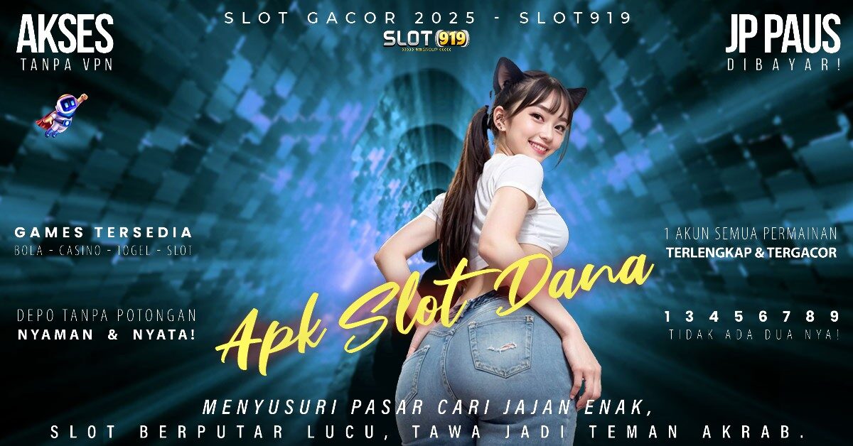 Situs Slot Gacor Dan Terpercaya Slot Dana Tanpa Potongan