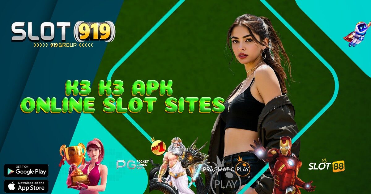 MOSI JUDI SLOT ONLINE K3 K3 APK