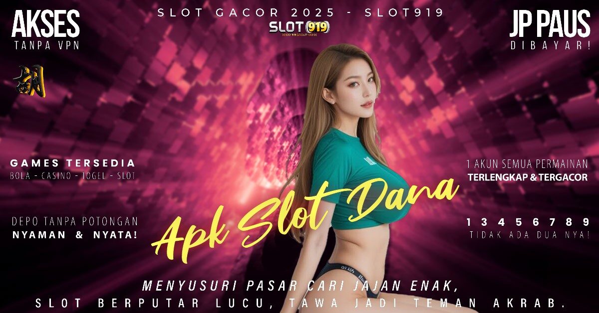 Situs Slot Deposit Pakai Dana Situs Slot Gacor 2025 Terpercaya Hari Ini