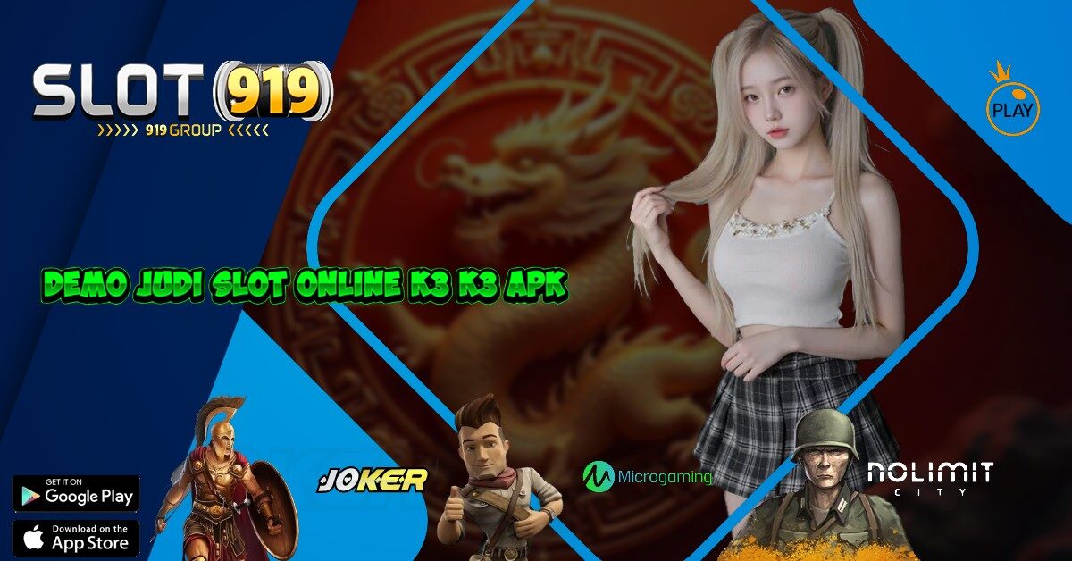 DAFTAR AGEN SLOT ONLINE K3K3 APK