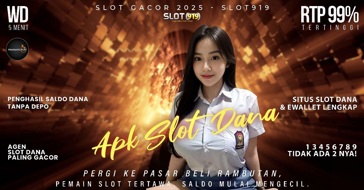 Slot Pake Dana Link Slot Gacor 2025