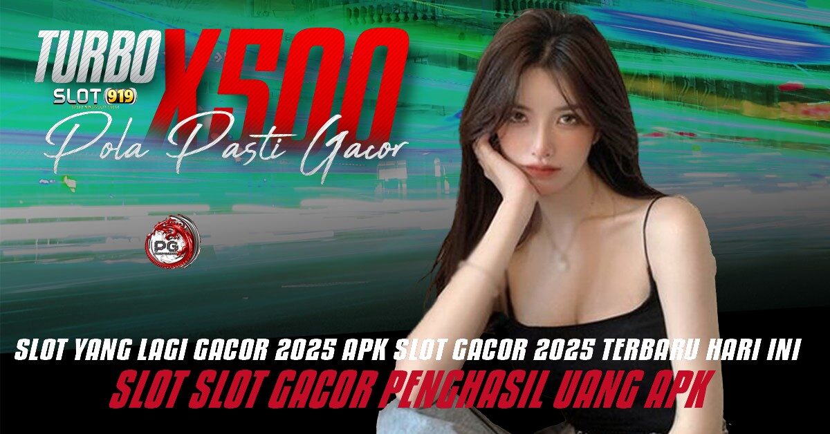 TURBO X500 SLOT DEPOSIT DANA 5000 SLOT GACOR PAKAI PULSA